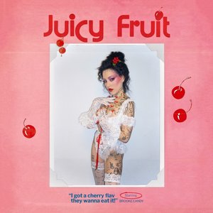 'Juicy Fruit - Single'の画像