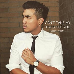 'Can't Take My Eyes Off You' için resim