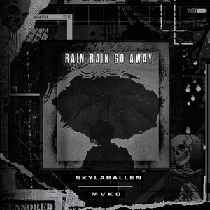 Image for 'RAIN RAIN GO AWAY'