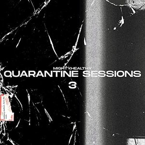 'Quarantine Sessions 3' için resim