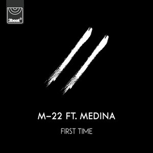 Image for 'First Time (feat. Medina) - Single'