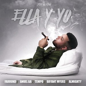 “Ella y Yo (feat. Farruko, Tempo, Anuel Aa, Almighty & Bryant Myers)”的封面