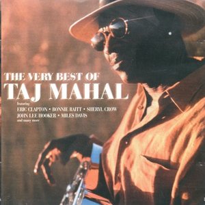 “The Very Best Of Taj Mahal”的封面