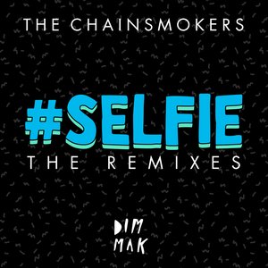 '#SELFIE (The Remixes)'の画像