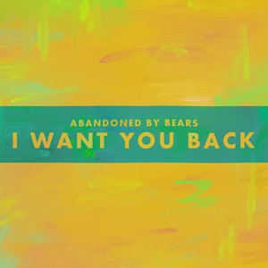 Image for 'I Want You Back'