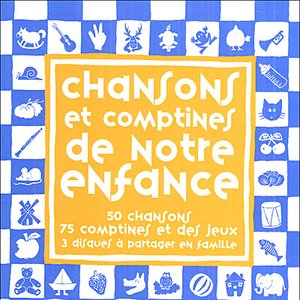 Image for 'Chansons et Comptines de notre Enfance'