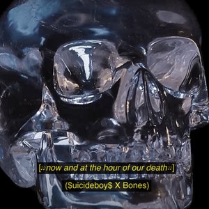 “Now and at the Hour of Our Death (feat. BONES)”的封面