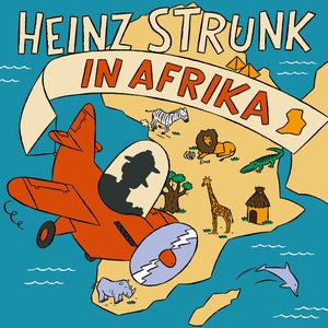 Image for 'Heinz Strunk in Afrika'