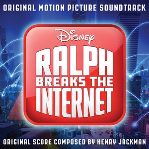 Image for 'Ralph Breaks the Internet (Original Motion Picture Soundtrack)'