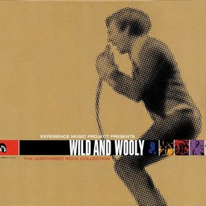 Zdjęcia dla 'Wild And Wooly - The Northwest Rock Collection'