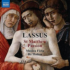 Bild für 'Lassus: St. Matthew Passion'