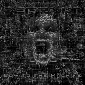 Image for 'Bow To The Machine'