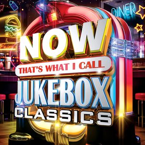 “Now That's What I Call Jukebox Classics”的封面