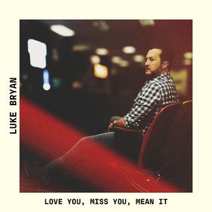 Image for 'Love You, Miss You, Mean It'