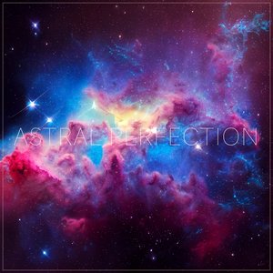 Bild für 'Astral Perfection'