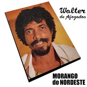 Image for 'Morango do Nordeste'