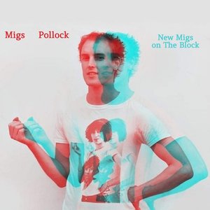 'New Migs on the Block'の画像