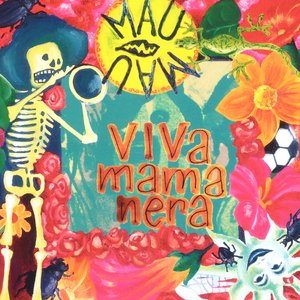 Image for 'Viva Mamanera'