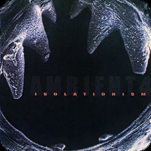 “Ambient 4: Isolationism”的封面