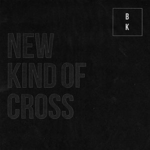 Bild för 'New Kind Of Cross'