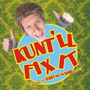 Image for 'Kunt'll Fix It'