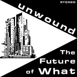 Изображение для 'The Future of What'