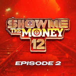 Image for 'Show Me The Money 12 Episode 2'