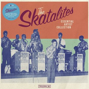 Imagen de 'Essential Artist Collection – The Skatalites'