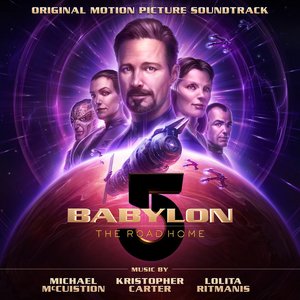 Image for 'Babylon 5: the Road Home (Original Soundtrack)'