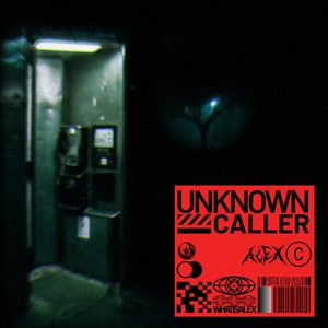 Image for 'UNKNOWN CALLER'