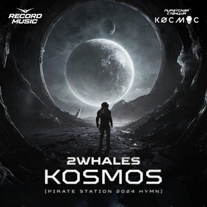 Изображение для 'Kosmos (Pirate Station 2024 Hymn)'