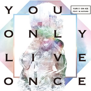 Image for 'You Only Live Once'