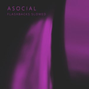 “Flashbacks (Slowed)”的封面