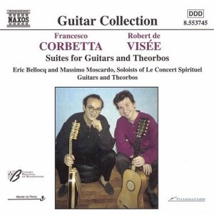 Изображение для 'Corbetta / Visee: Suites For Guitars And Theorbos'