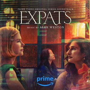 “Expats (Prime Video Original Series Soundtrack)”的封面