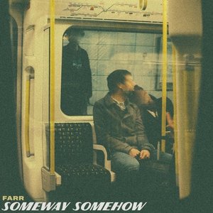 Image for 'Someway Somehow'