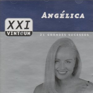 Image for 'Vinteum XXI - 21 Grandes Sucessos - Angélica'