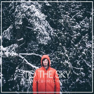 'To the Sky' için resim