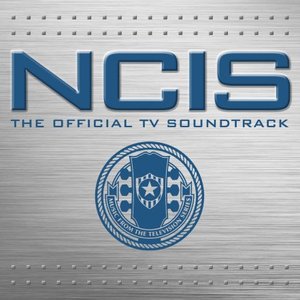 Bild für 'NCIS: The Official TV Soundtrack'