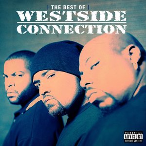 “The Best of Westside Connection”的封面