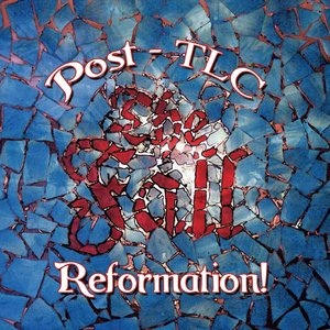 “Reformation Post TLC (Expanded Edition)”的封面