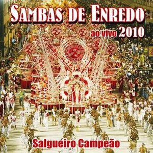 Image for 'Sambas De Enredo Das Escolas De Samba - Carnaval 2010'