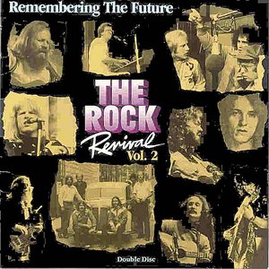 Image for 'The Rock Revival, Vol. 2 Remembering the Future'