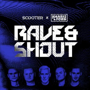 Image for 'Rave & Shout'