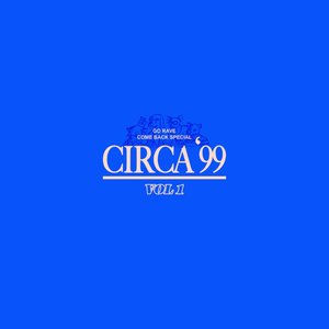 “Circa ’99, Vol. I”的封面