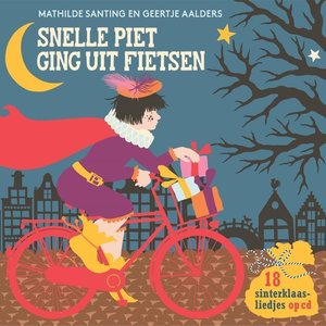 Image for 'Snelle Piet Ging Uit Fietsen'