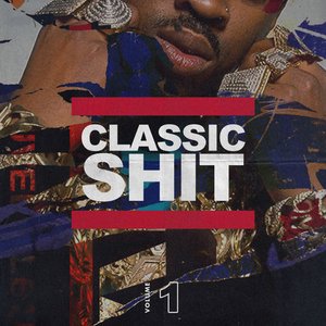 Image for 'Classic Shit, vol. 1'