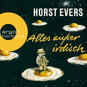 Image for 'Alles außer irdisch (Ungekürzte Lesung)'