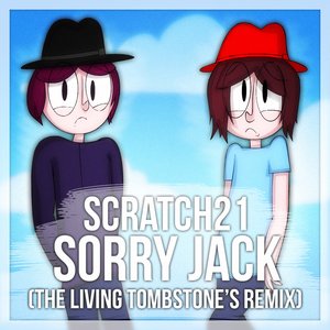 Immagine per 'Sorry Jack (The Living Tombstone's Remix)'