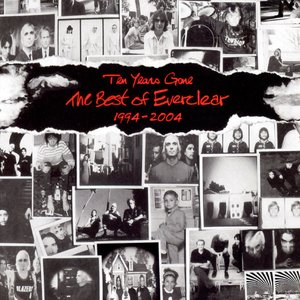 Image for 'Ten Years Gone: The Best of Everclear 1994-2004'